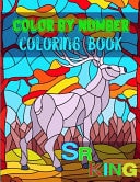 Color By Number Coloring Book Large Print Birds, Flowers, Animals Color By Number Coloring Book For Kids