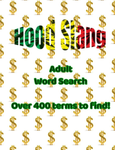 Hood Slang: Adult Word Search Book