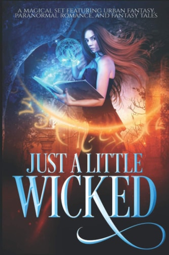Just A Little Wicked