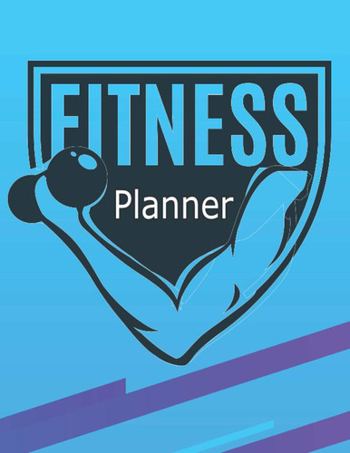 Fitness Planner: Fitness Logbook For Men Get Shit DoneThe Best Version of Yourself and Healthy Living