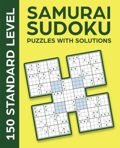 Samurai Sudoku Puzzles with Solutions: 150 Standard Level