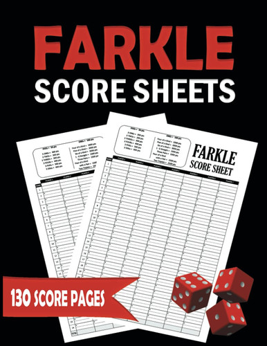 Farkle Score Sheets: Farkle Score Cards - 130 Score Pages for Scorekeeping.