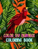 Color By Number Coloring Book Kids Color By Number Coloring Book 60 Coloring Pages(Color By Number)(Best Book)