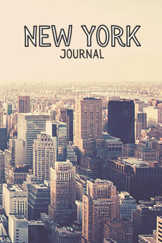 New York Journal: Travelers Notebook For New York Lovers