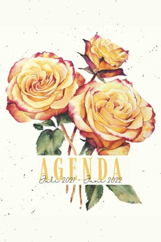 Agenda Juli - Juni (Vintage Rosen): Schulagenda oder Studentenplaner für die Schule, Universität, oder Ausbildung mit Monats -und Wochenansicht sowie ... (Terminkalender, Organizer) (German Edition)