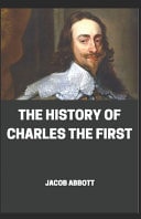 The History of the Charles the First Illustrated