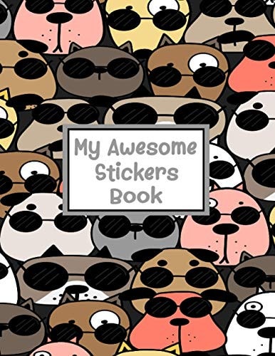 My Awesome Stickers Book Blank Sticker Book for Collecting Favorite Stickers, Reusable Sticker Collection Book, Sticker Collecting Album for Kids and Adults