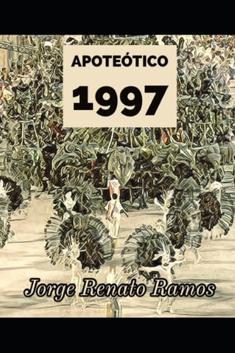 Apoteótico - 1997