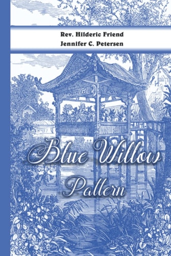 Blue Willow Pattern A Chinese Cultural Perspective