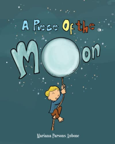 A Piece of the Moon