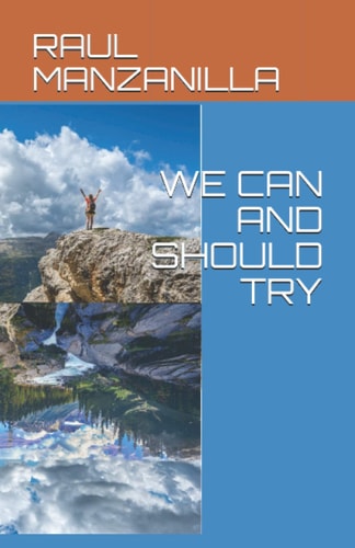 WE CAN AND SHOULD TRY