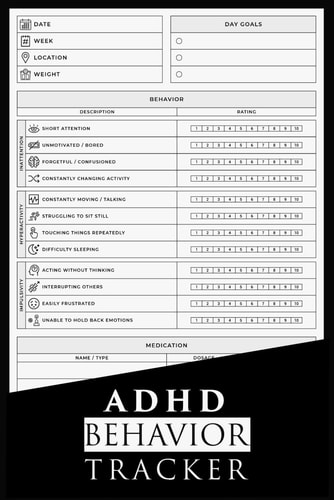 ADHD Behavior Tracker: ADHD Behavior Journal | ADHD Weekly And Daily Progress Log Journal | ADHD Behavior Management Notebook Notepad Diary | ... Adults, Boys, Girls, Teens and Toddlers