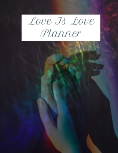 Love Is Love Planner