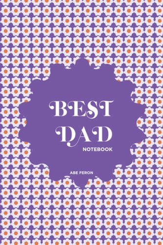Best Dad Notebook