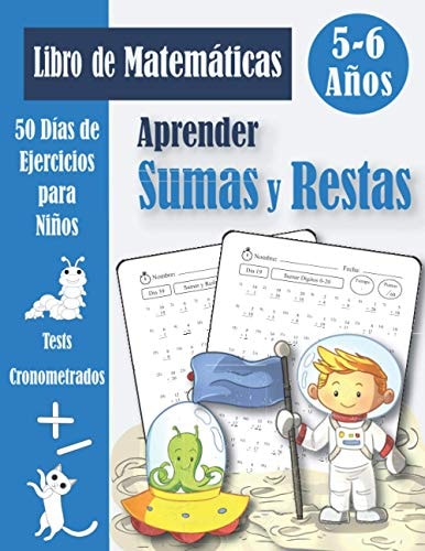 Sumas y Restas 5-6 años: Libro de 50 Problemas Práctica de Matemáticas (con respuestas) - Sumar y Restar para Niños - Cuaderno de Ejercicios - Dígitos 0-20 (Spanish Edition)
