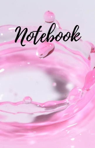 Noebook: 5.5'x8.5' 120 pages splash water soft pink birthday gift Christmas