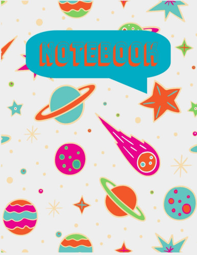 PASTEL SPACE NOTEBOOK: COLORFUL PASTEL SPACE NOTEBOOK