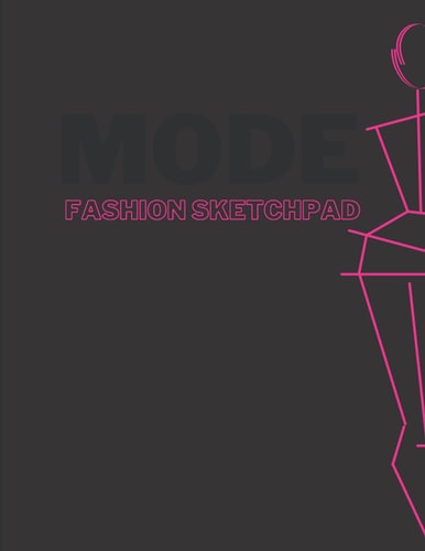 MODE: Fashion Sketch Book