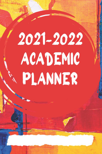 2021-2022 Academic Planner Simple Academic Planner for the 2021-2022 School Year