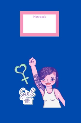 Notebook for Girls - Girls just wanna have fundamental human rights: 200 pages blank lined Journal for Teens Kids Students Girls for Home, School, College (Girl Notebook)