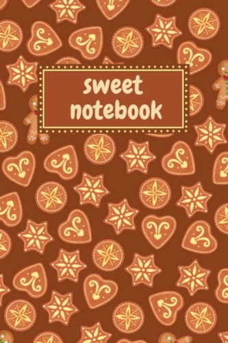 Sweet notebook: Sweet notebook for your recipes or other notes.