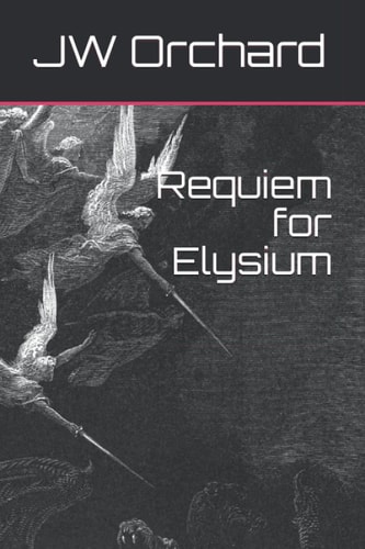 Requiem for Elysium