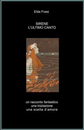 SIRENE. L'ULTIMO CANTO (Italian Edition)