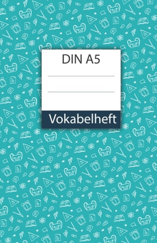 DIN A5 Vokabelheft: XXL EDITION - liniert zweispaltig 120 Seiten - zum Sprachen lernen - verbessere dein Sprachniveau - ein tolles Geschenk für ... erlernen einer Fremdsprache (German Edition)