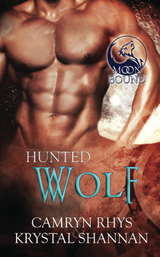 Hunted Wolf (Moonbound Wolves)