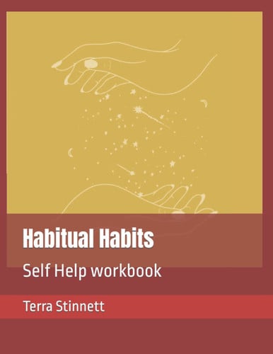 Habitual Habits: Self Help workbook