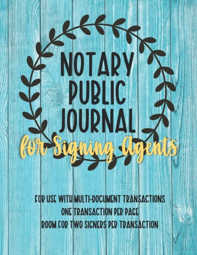 Notary Public Journal for Signing Agents