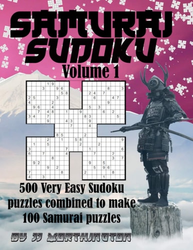 Samurai Sudoku Puzzles Large Print for Adults and Kids 500 Very Easy Sudoku Puzzles Combined to Make 100 Samurai Puzzles