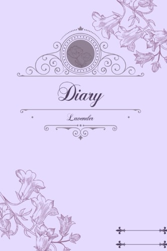 lavender Diary: Journal for teenage girls