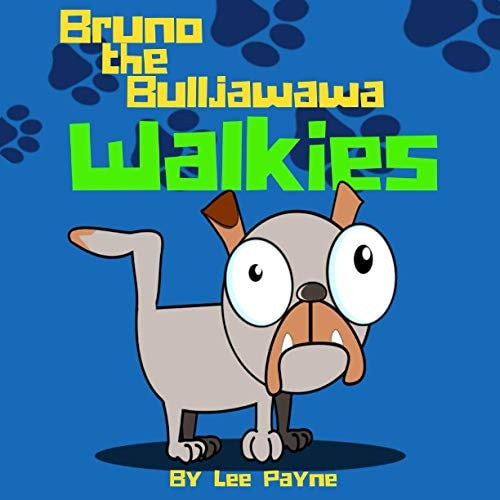Bruno the Balljawawa Walkies