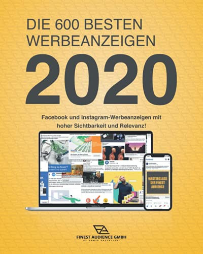 Die 600 Besten Werbeanzeigen 2020 Facebook und Instagram-Werbeanzeigen Mit Hoher Sichtbarkeit und Relevanz!