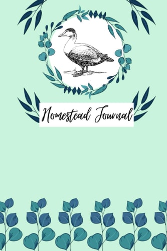 Homestead Journal: Cute Duck & Plant Design-Blank Lined Journal Notebook Diary 6x9 College Ruled 100 pages