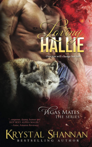 Loving Hallie (Vegas Mates)
