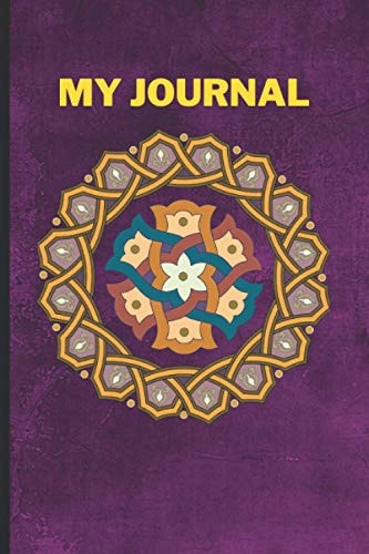 MY JOURNAL: Best Unique Gift (Diary-Notebook), Suitable for Everyone of All Ages