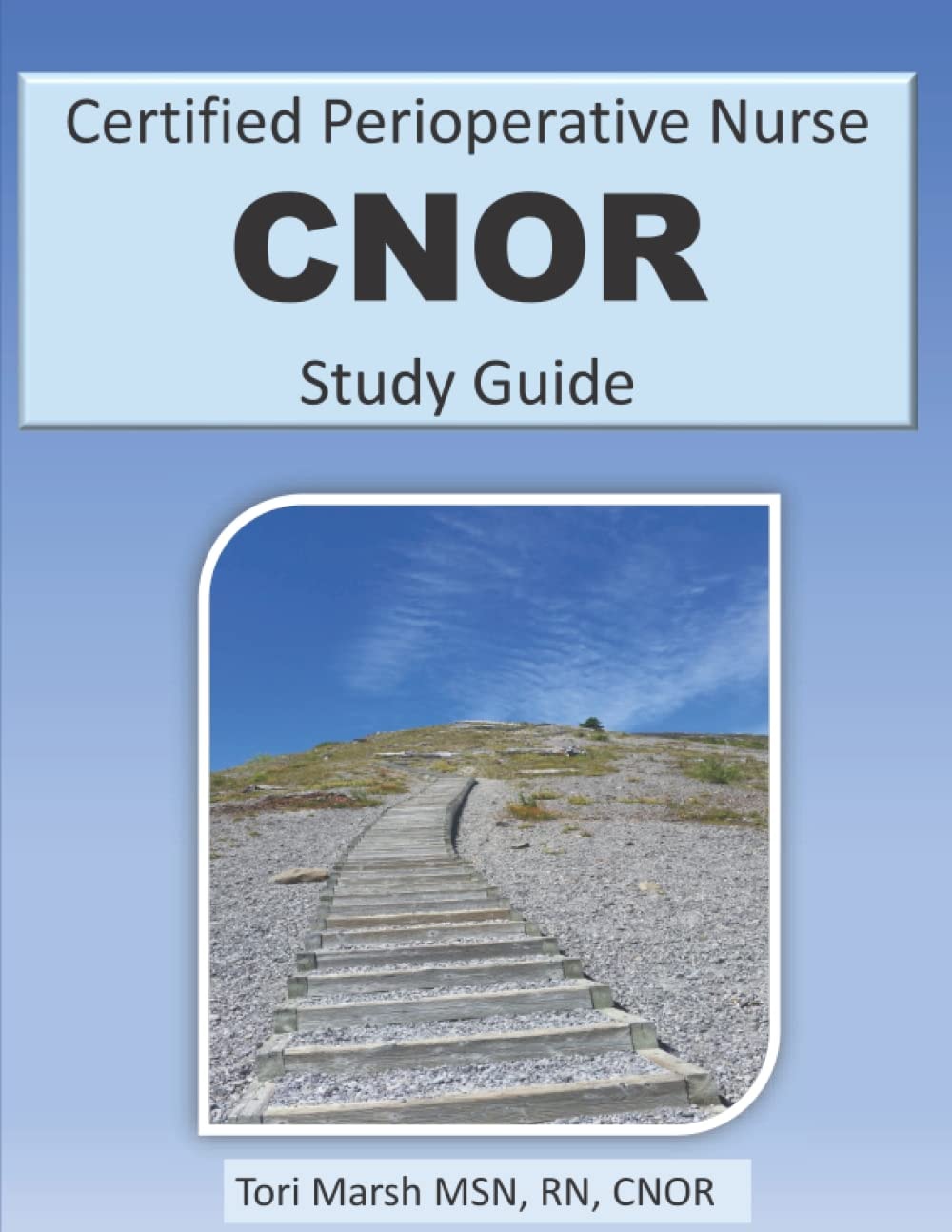 Certified Perioperative Nurse CNOR Study Guide
