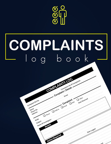 Complaints Log Book: Customer Complaint & Follow Up Logbook, A4 | Great for businesses, sites, waste facilities, commercial and industrial premises