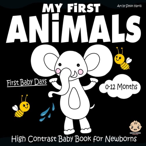 My First Animals, High Contrast Baby Book for Newborns, 0-12 Months Black and White Baby Book from Birth, Full of Animals Themed Images to Develop Your Babies Eyesight | Makes a Great New Baby Gift