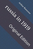 Russia in 1919 Original Edition