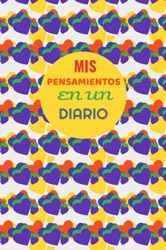 Mis Pensamientos en un Diario: 120 Paginas Pera Escribir Mis Pensamientos a Diario