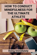 How To Conduct Mindfulness For The Ultimate Athlete Doing Immidiately: Balance Of Power Example