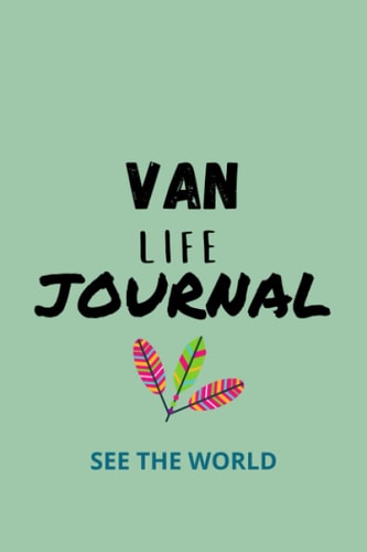 VAN LIFE JOURNAL:: 6X9 HIPPIE VAN LIFE LGBT RAINBOW & PEACE JOURNAL -120 JOURNAL RULED PAGES