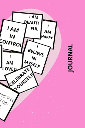 SELF LOVE PINK JOURNAL:: 6X9 JOURNAL 120 JOURNAL RULED PAGES
