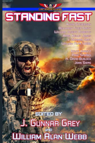 Standing Fast: Stories in the Last Brigade Universe
