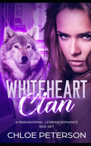 The Complete Whiteheart Clan Box Set: Books 1 - 3 in the FF Paranormal Romance Series