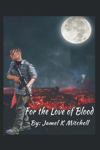 For The Love of Blood
