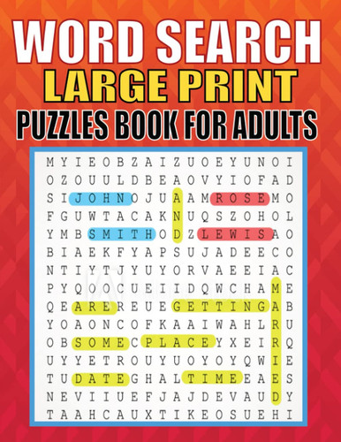 Word Search Large Print Puzzles Book For Adults: Exercise Your Brain, Nourish Your Spirit,Large Print Word Search Puzzlebook with 80 Word Find Puzzles for Seniors, Adults and all other Puzzle Fans